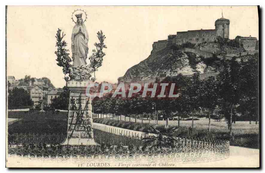 CPA Lourdes Vierge Couronnee et Chateau 