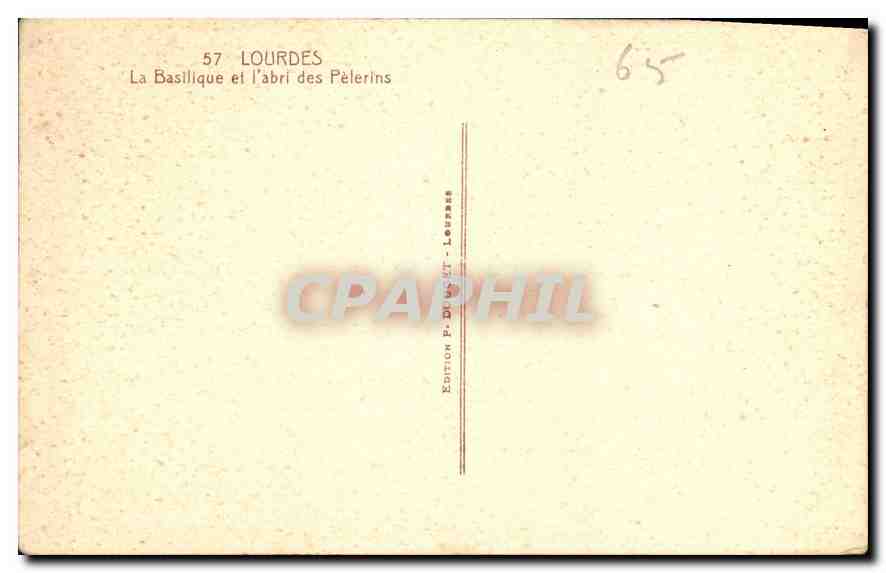 CPA Lourdes la Basilique et l'abri des Pelerins  — Verso