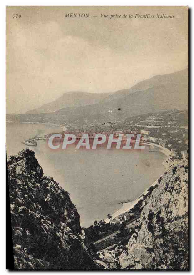 Menton — Vue prise de la Frontière italienne — CPAPHIL 779