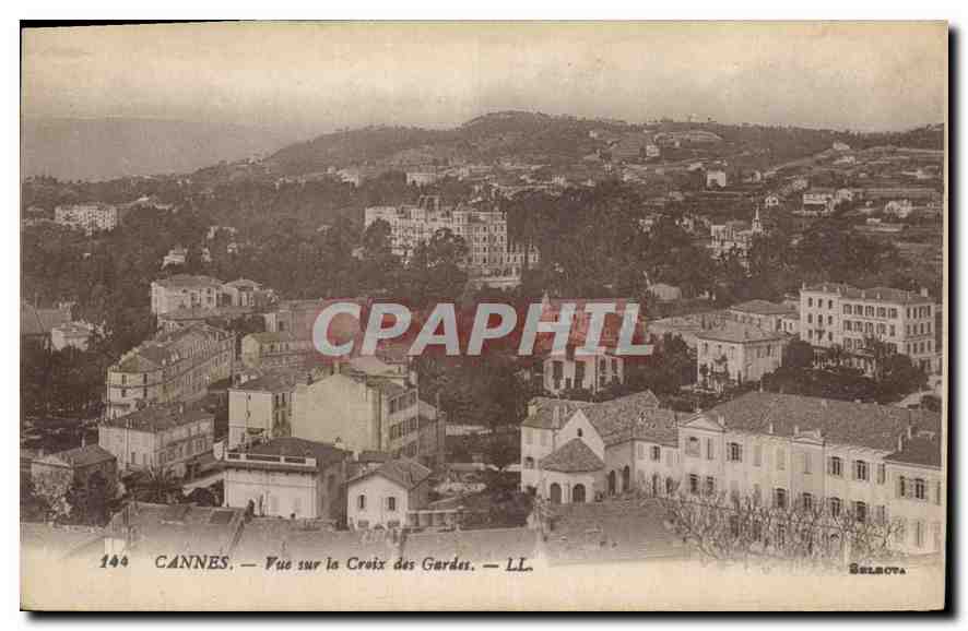 CPA Cannes Vue sur la Croix des Gardes 