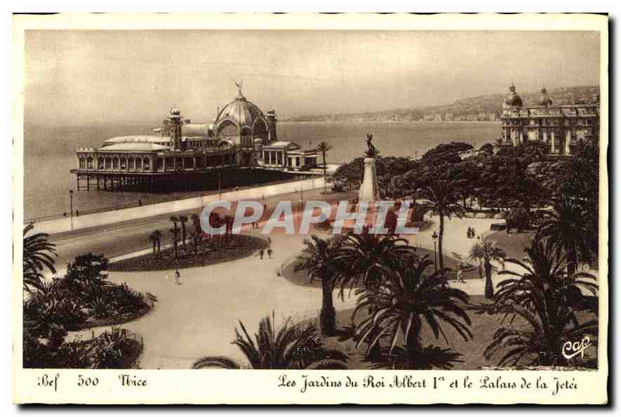 CPA Nice Les Jardins du Roi Albert I et le Palais de la Jetee 