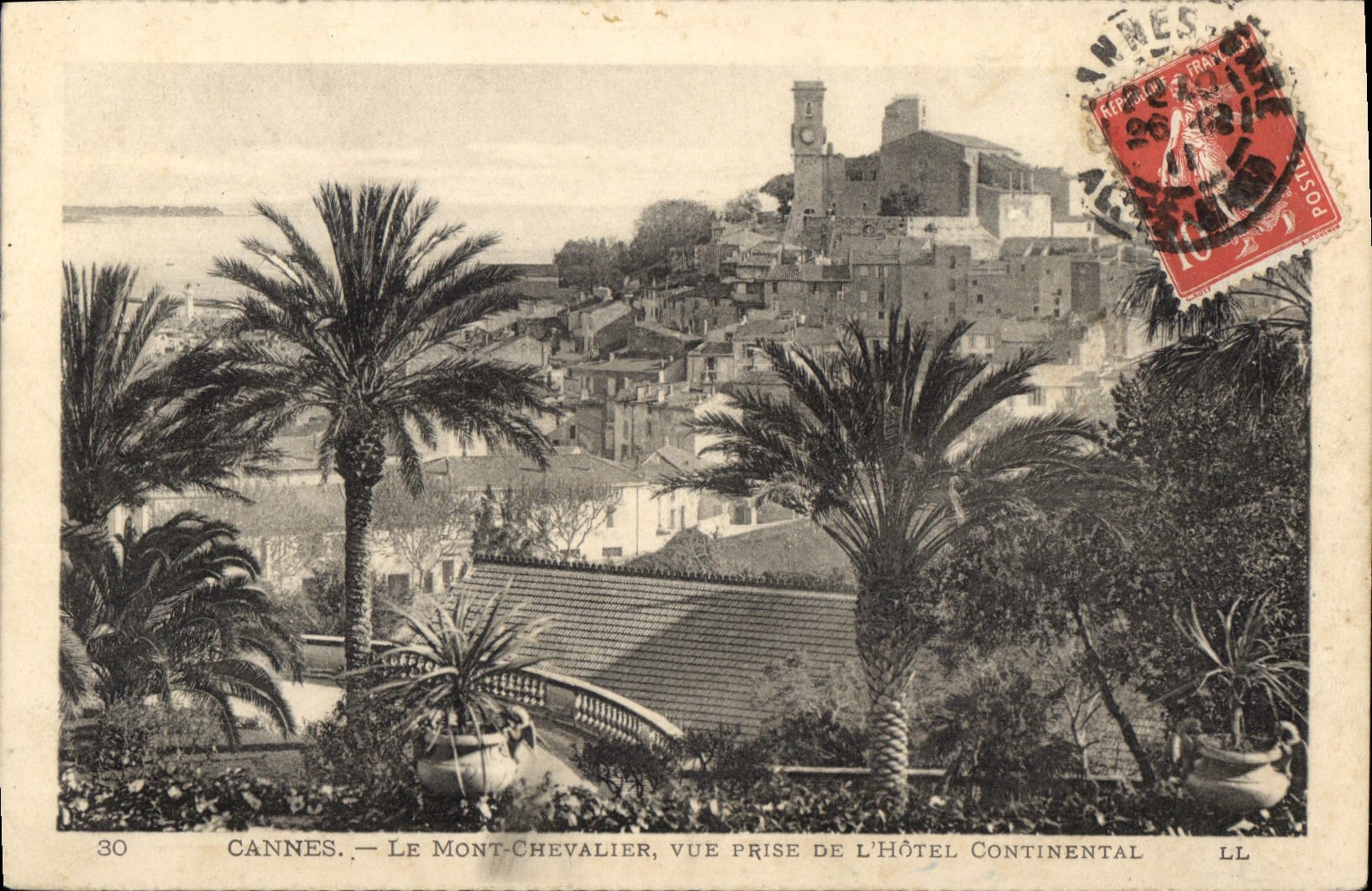 Cannes — Mont Chevalier, Ansicht vom Continental Hotel — LL, Nr. 30
