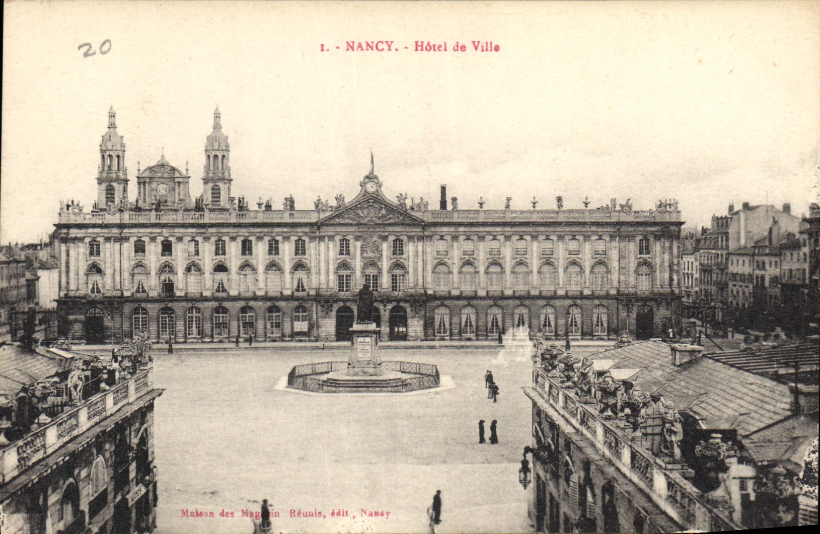 NANCY - Rathaus — Ansicht der Place mit Brunnen — Maison des Magasin Réunis, Verlag Nancy