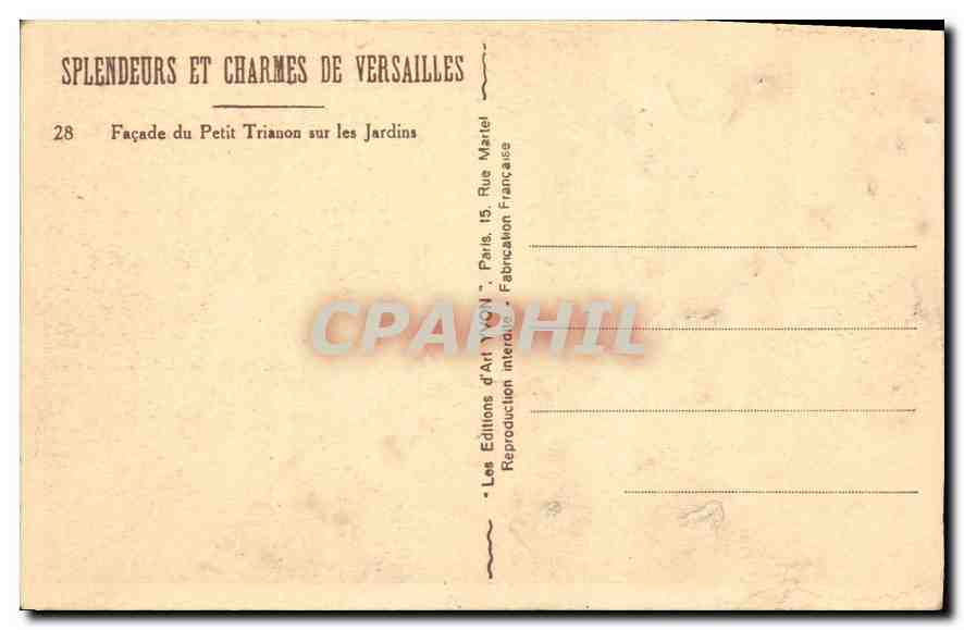 CPA Splendeurs et Charmes de Versailles Facade du Petit Trainon sur les Jardins  — Verso
