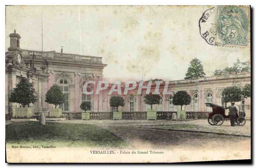 Versailles - Palais du Grand Trianon — Mme Moreau, édit., Versailles