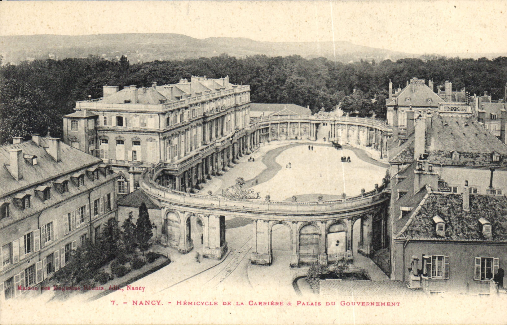 Nancy - Hemicycle de la Carriere & Palais du Gouvernement — Maison des Magazines Kellmis, Verlag, Nancy