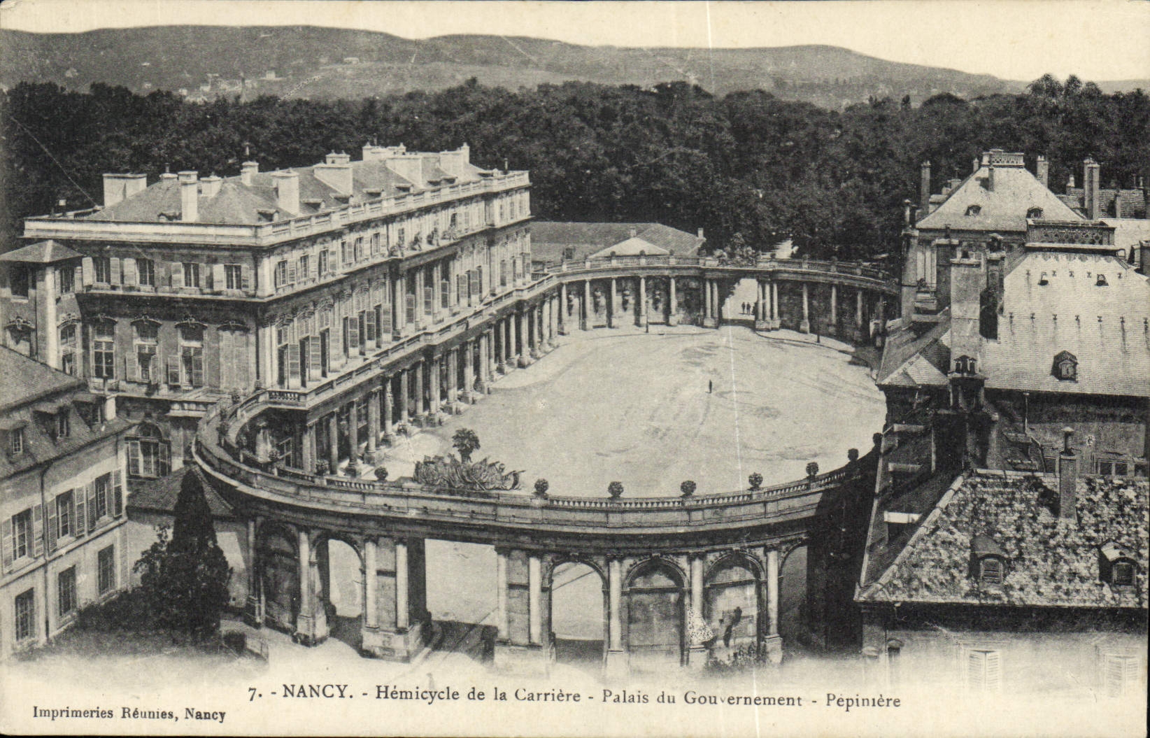 NANCY - Hémicycle de la Carrière - Palais du Gouvernement - Pepinière