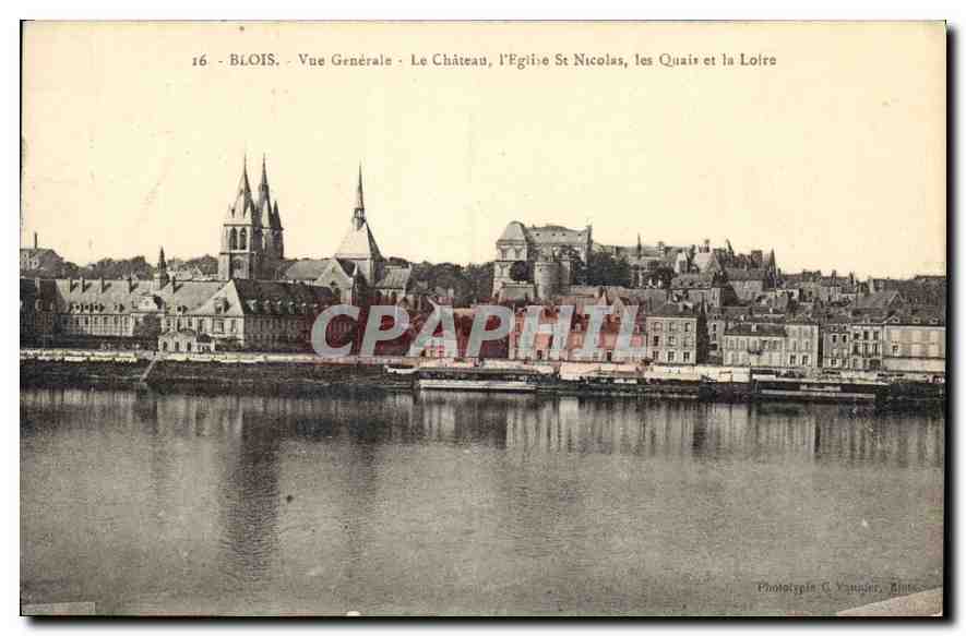 CPA Blois Vue generale le chateau l'Eglise St Nicolas les Quais et la Loire 