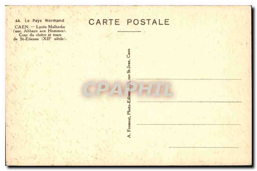 CPA Le Pays Normand Caen Lycee Malherbe anc Abbaye aux Hommes Cour du cloitre et tours de St Etienne — Verso