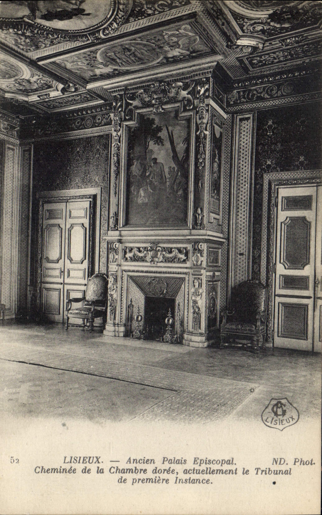 Lisieux — Ancien Palais Épiscopal, Cheminée de la Chambre dorée, actuellement le Tribunal de première instance