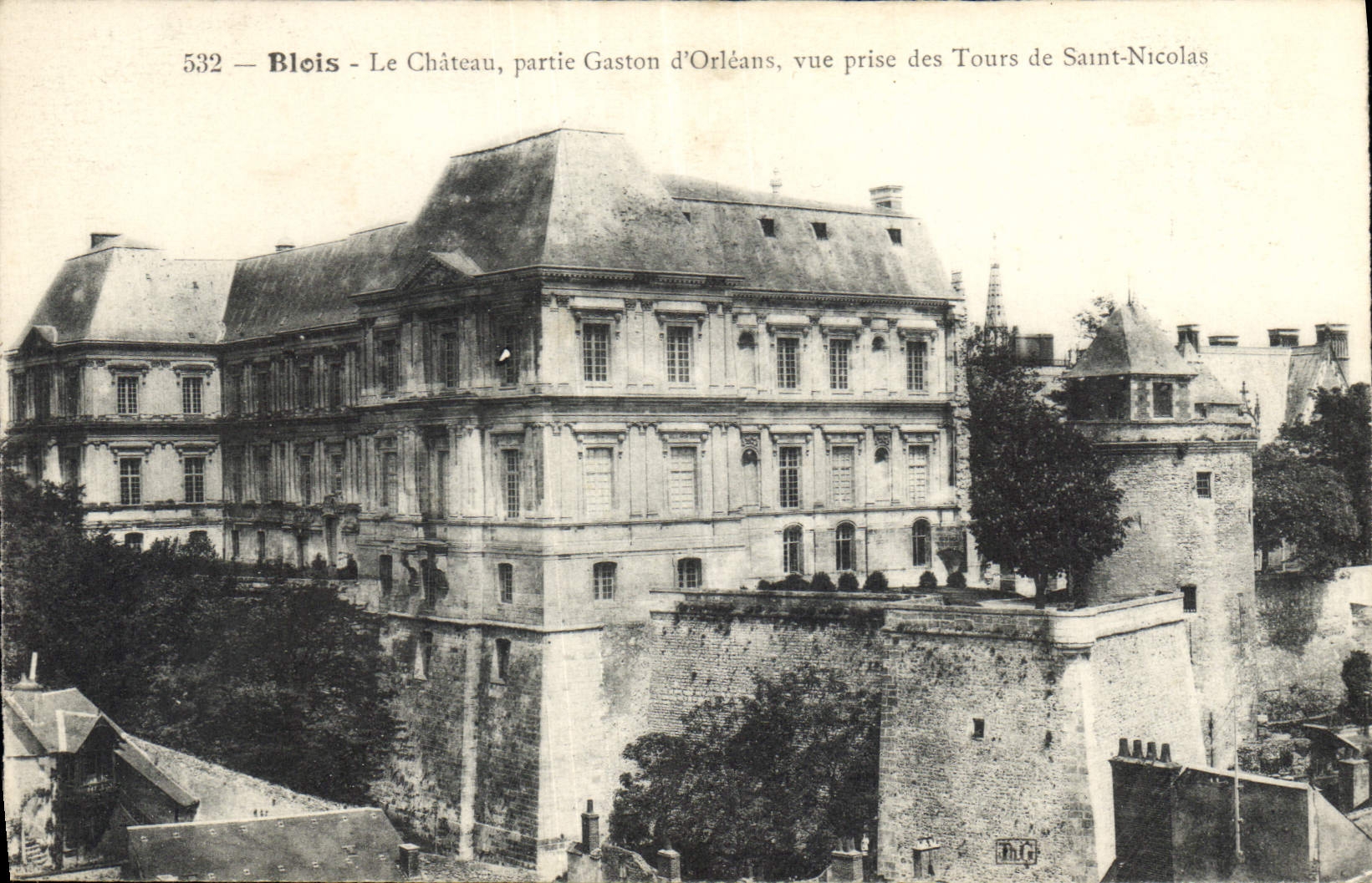 Bleis - Le Château, partie Gaston d'Orléans, vue prise des Tours de Saint-Nicolas — éditeur 'Ph. L. C.' n° 532