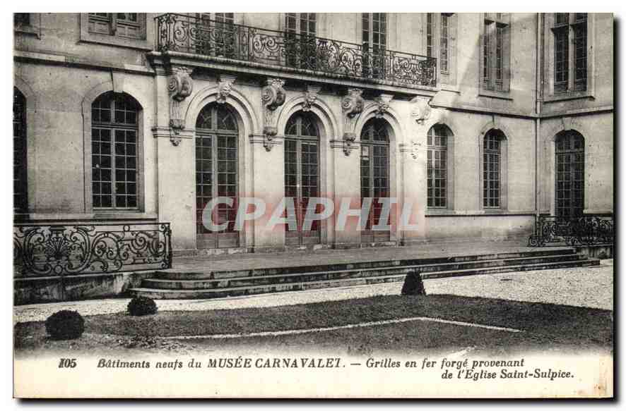 CPA Batiments neufs du Musee Carnavalet Grilles en fer forge provenant de l'Eglise Saint Sulpice 