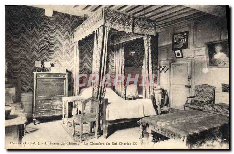 TALCY (L.-et-C.) - Intérieur du Château - La Chambre du Roi Charles IX - Ladibuit, éditeur