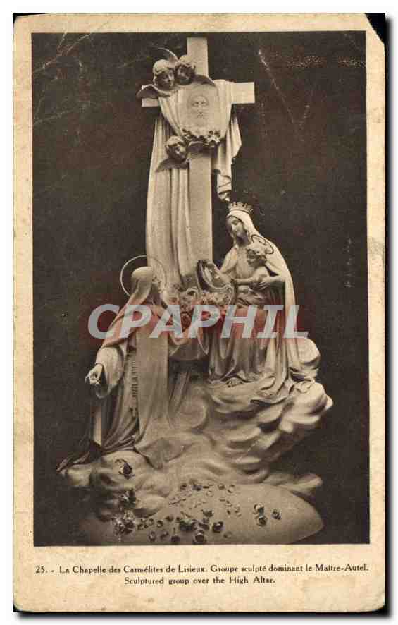 CPA La Chapelle des Carmelites de Lisieux Groupe sculpte dominant le Maitre Autel 