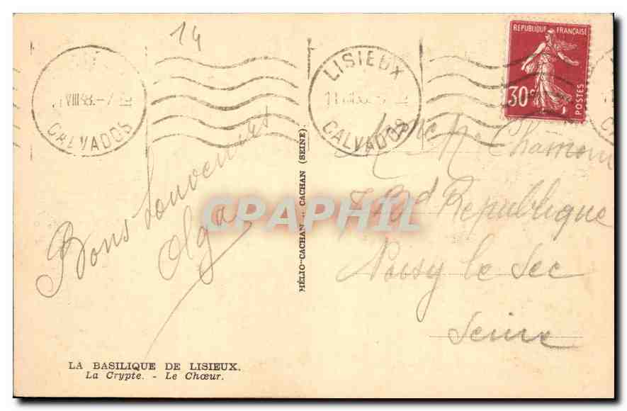 La Crypte - Le Chœur — La Basilique de Lisieux (Calvados) — Héloïse Cachan (Série CPAPHIL) — Rückseite