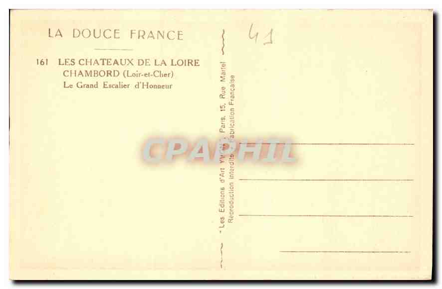 CPA Les Chateaux de la Loire Chambord Loire et Cher Le Grand Escalier d'Honneur  — Rückseite