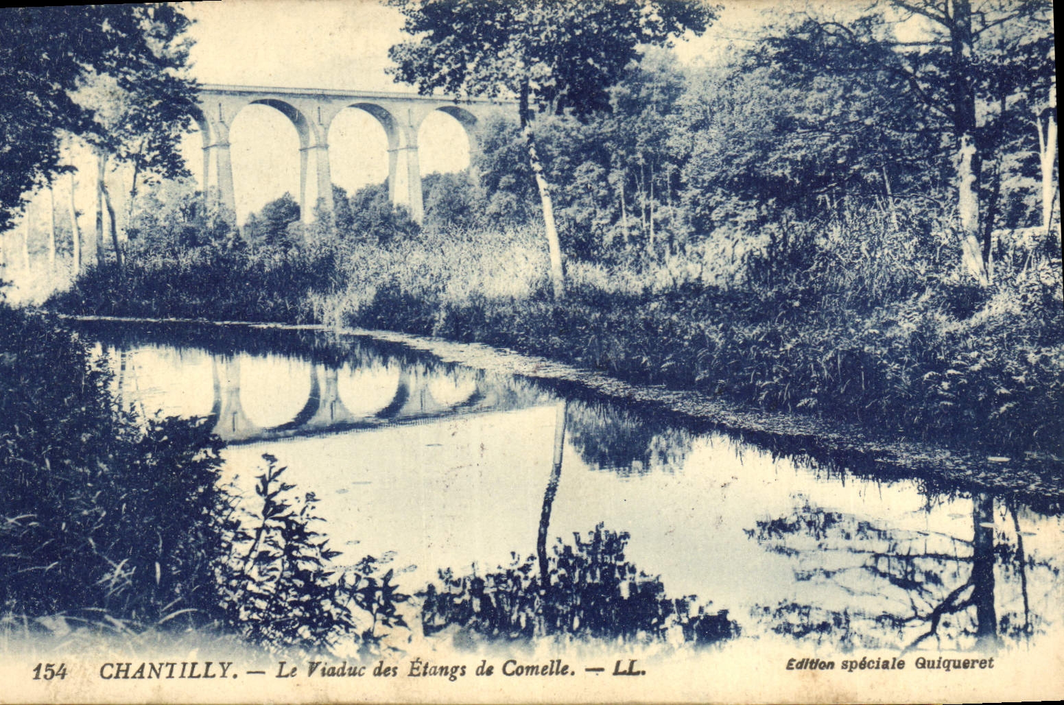 Chantilly — Le Viaduc des Étangs de Comelle — Édition spéciale Quiqueret