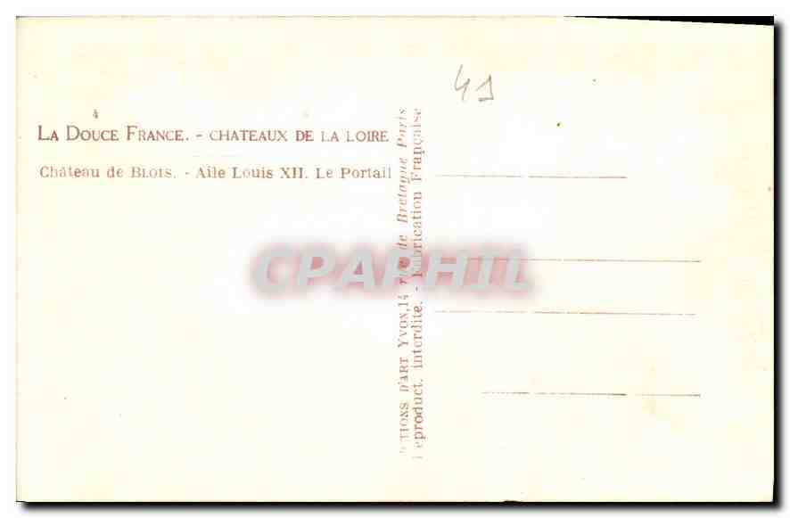 CPA Chateaux de la Loire Chateau du Blois Aile Louis XII Le Portail  — Rückseite