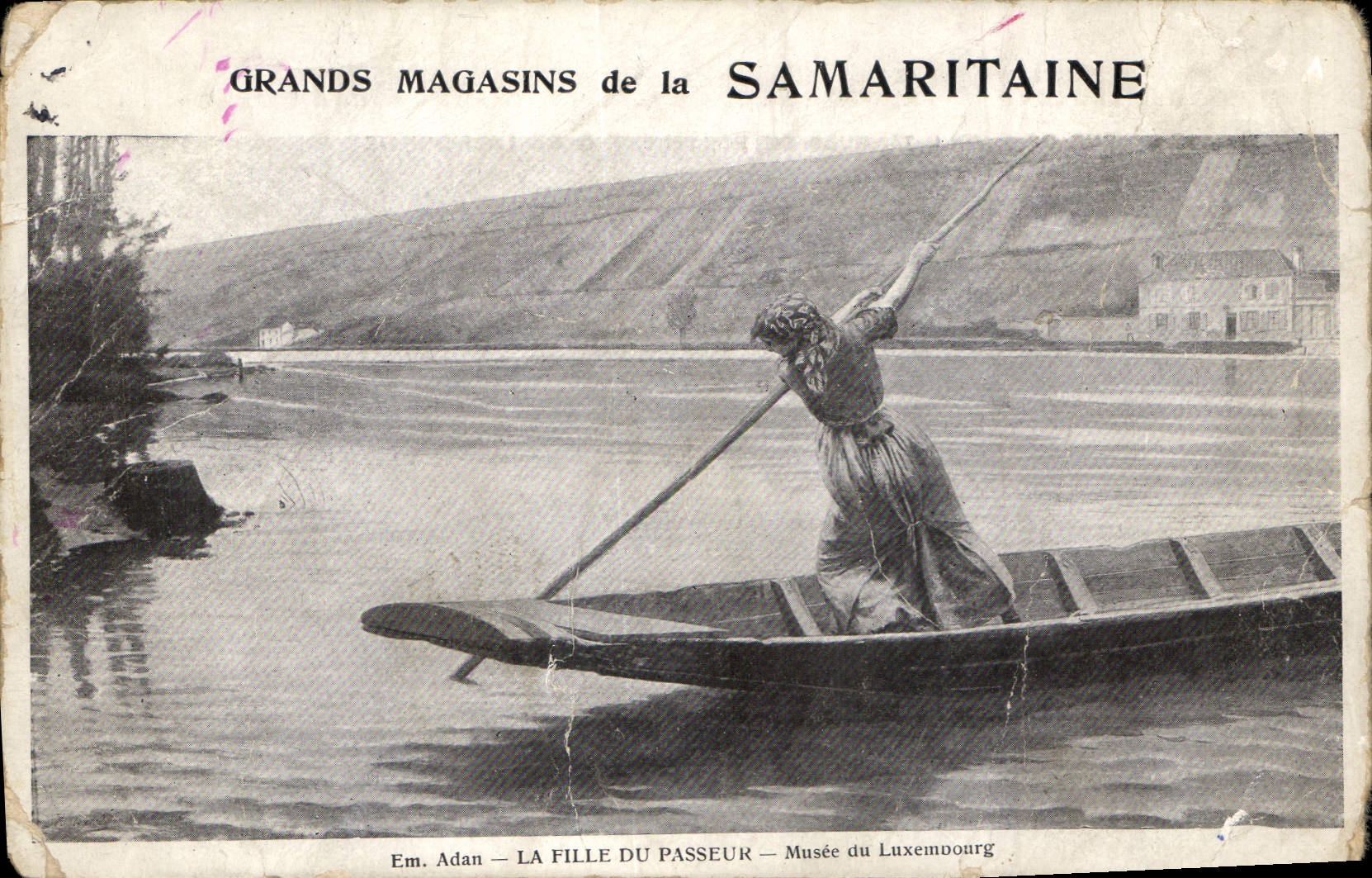 CPA Grands Magasins de la Samaritaine La Fille du Passeur Musee du Luxembourg 
