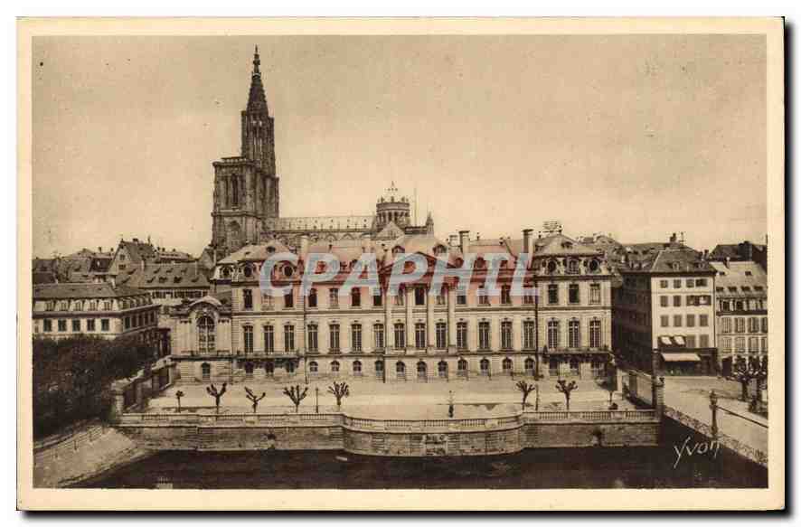CPA Strasbourg Bas Rhin Le Palais de Rohan et la Cathedrale 