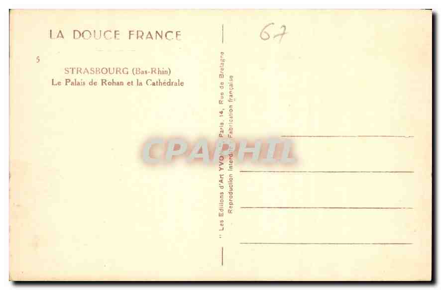 CPA Strasbourg Bas Rhin Le Palais de Rohan et la Cathedrale  — Rückseite