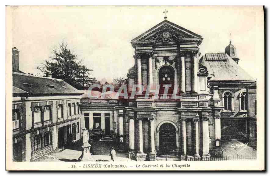 Lisieux (Calvados) — Le Carmel et la Chapelle — Édition Gaby