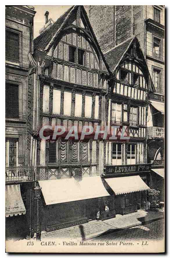 CPA Caen Vieilles Maisons rue Saint Pierre Levrard