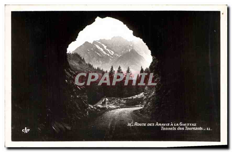 CPA Route des Aravis a la Giettaz Tunnels des Tournants 