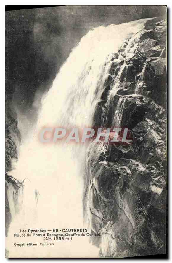 Die Pyrenäen — 68 - CAUTERETS — Gouffre du Coritazat (Höhe 1235 m.) — Couget, Verleger, Cauterets