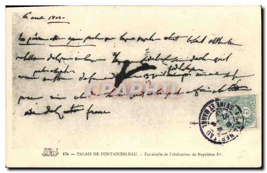 Palais de Fontainebleau — Fac-simile de l'abdication de Napoléon Ier — Éditeur Calypso, n° 474