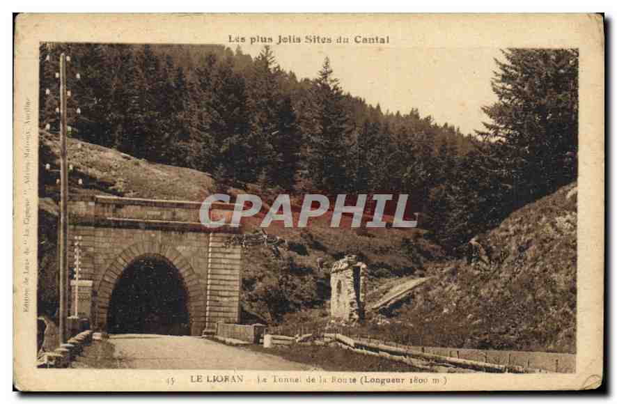 CPA Les plus Jolla Sites du Cantal Le Lioran Le Tunnel de la Route 