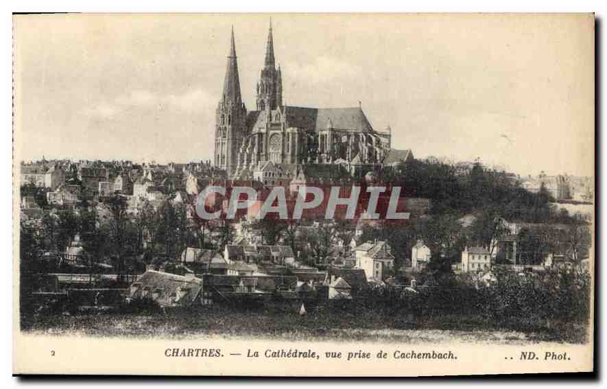 CPA Chartres La Cathedrale vue prise de Cachembach 