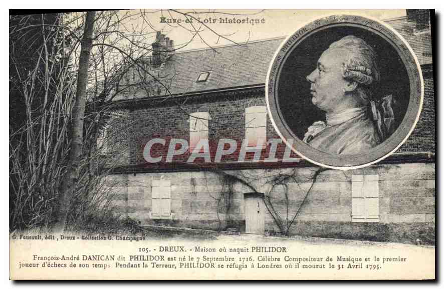Dreux — Maison où naquit Philidor — G. Poueault, édit. Dreux
