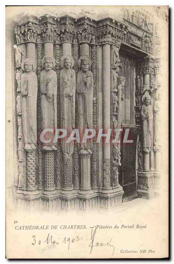 CPA Cathedrale de Chartres Pilastres du Portail Royal 