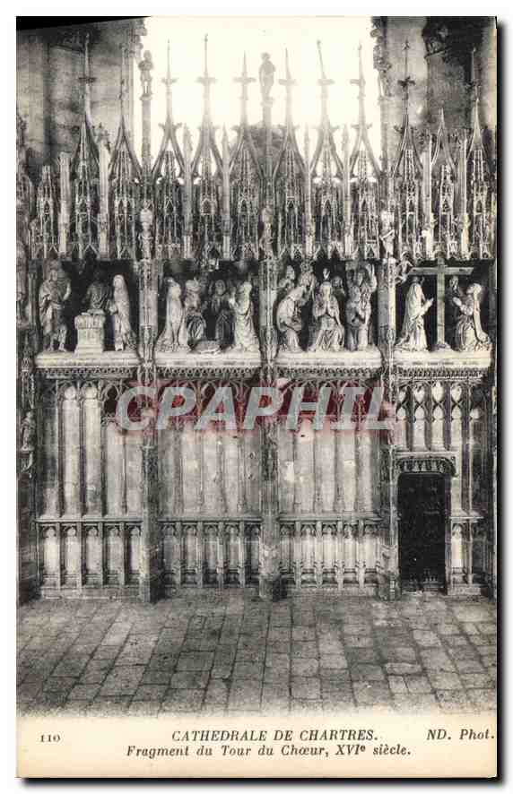 CPA Cathedrale de Chartres Fragment du Tour du Choeur XVI siecle 