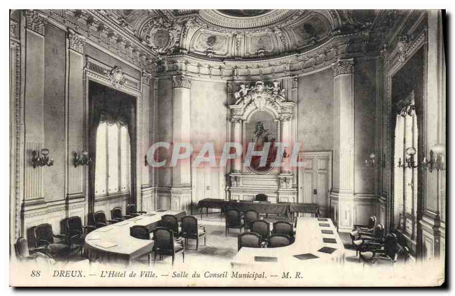 Dreux — L'Hôtel de Ville — Salle du Conseil Municipal — M. R.