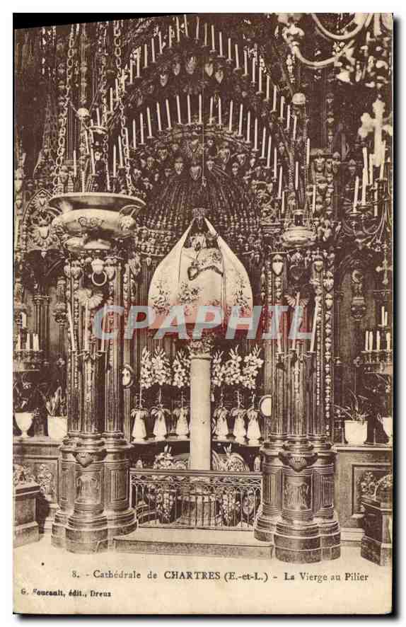 CPA Cathedrale de Chartres E et L la Vierge au Pilier 