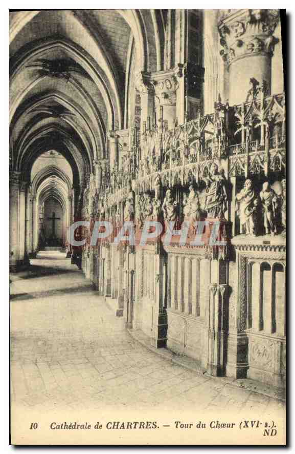 CPA Cathedrale de Chartres Tour du Choeur XVI S 