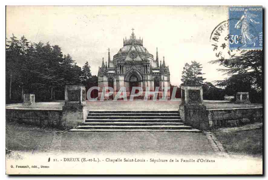 Dreux (E.-et-L.) - Kapelle Saint-Louis - Bestattungsstätte der Familie Orleans — G. Foucault, Verlag, Dreux