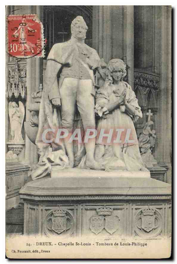 Dreux - Chapelle St-Louis - Tombeau de Louis-Philippe — Ch. Foucault, édit., Dreux