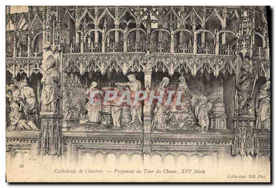 CPA Cathedrale de Chartres Fragment du Tour du Choeur XVI siecle 