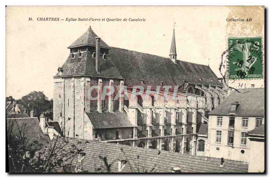 CPA Chartres Eglise Saint Pierre et Quartier de Cavalerie 