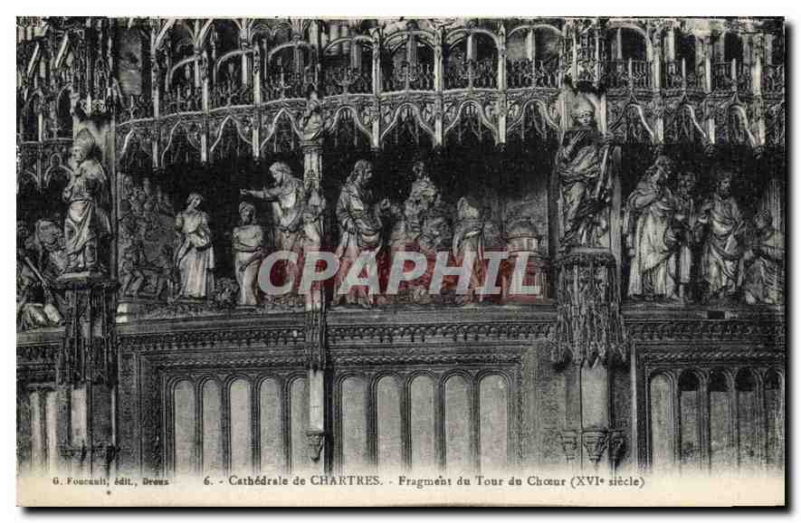CPA Cathedrale de Chartres Fragment du Tour du Choeur XVI siecle 