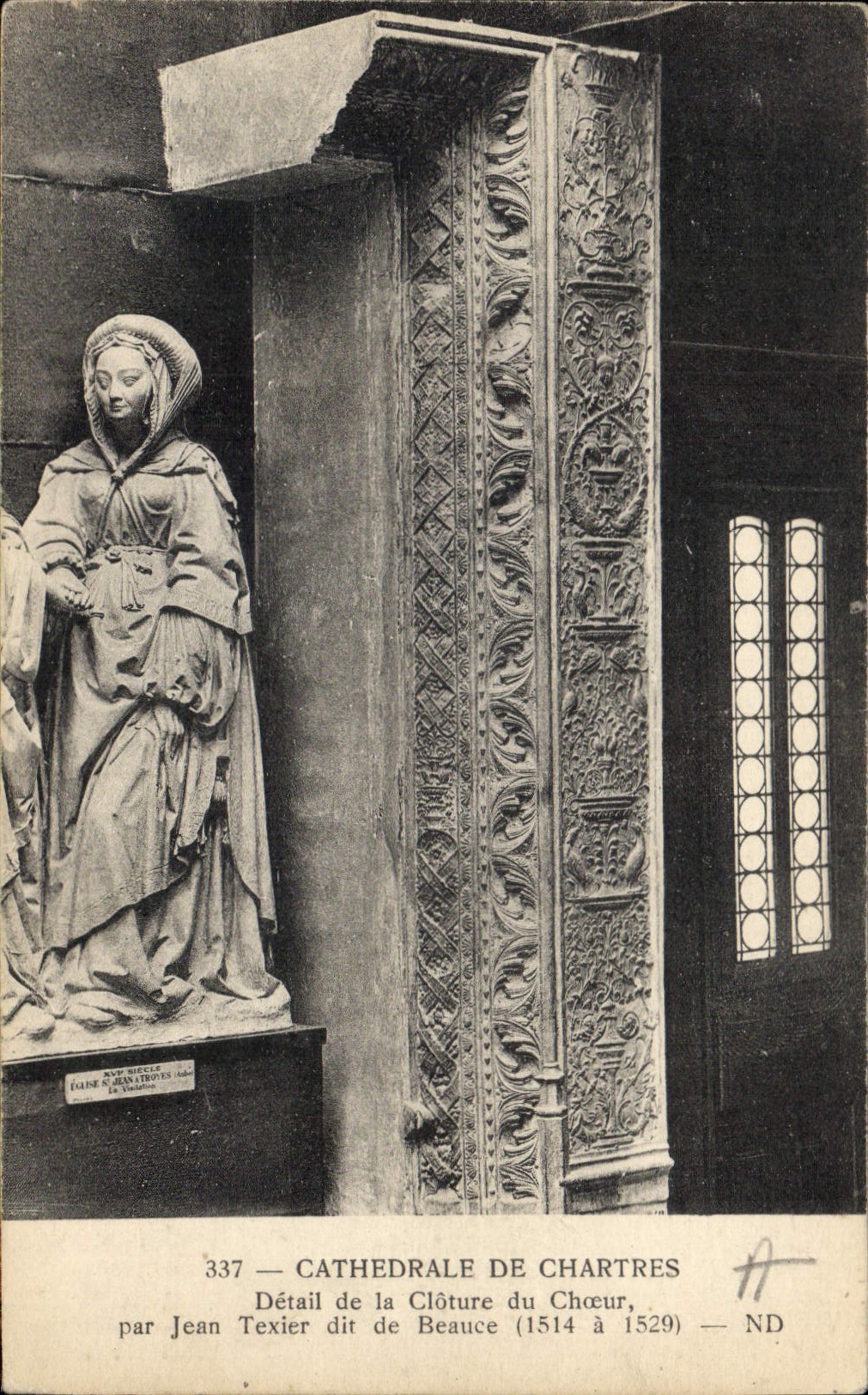 CPA Cathedrale de Chartres Detail de la Cloture du Choeur par Jean Texier dit de Beauce 1514 a 1529 