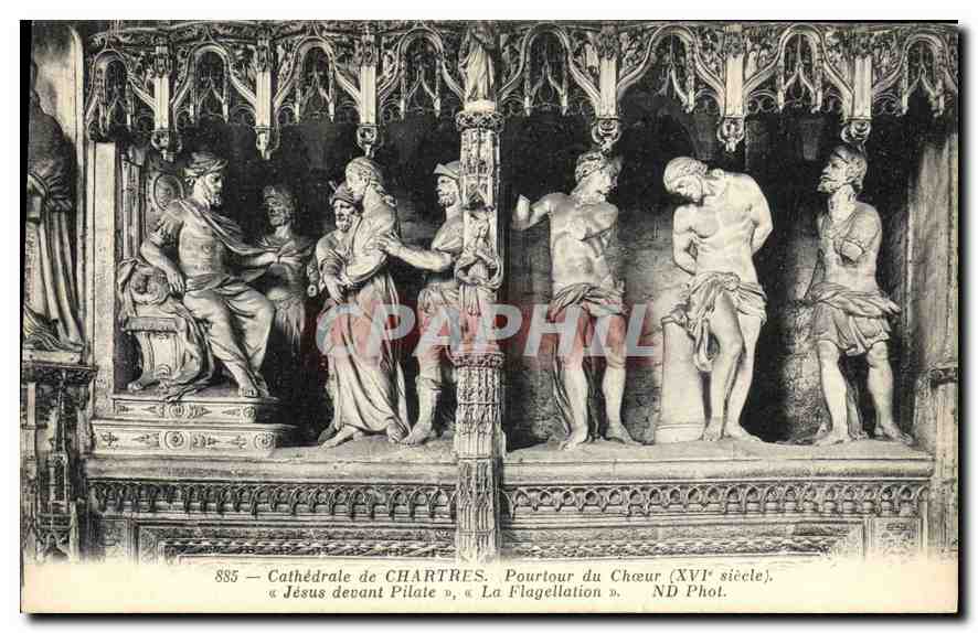 CPA Cathedrale de Chartres Pourtour du Choeur XVI siecle Jesus devant Pilate la Flagellation 