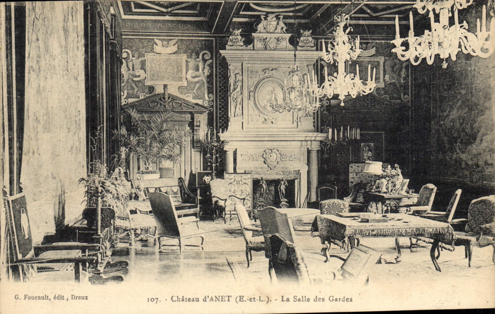 Château d'Anet (E.-et-L.) — La Salle des Gardes — G. Foucault, édit., Dreux, n° 107