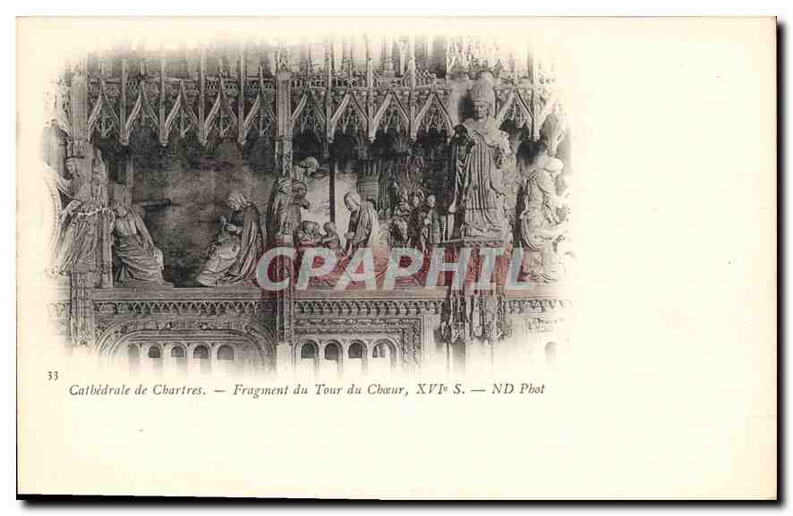 CPA Cathedrale de Chartres Fragment du Tour du Choeur XVIs 