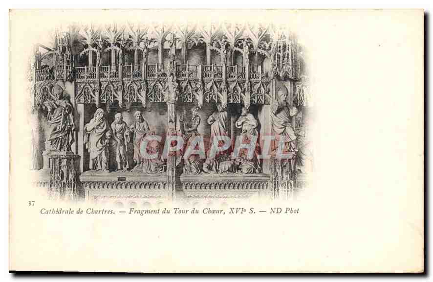 CPA Cathedrale de Chartres Fragment du Tour du Choeur XVIs 