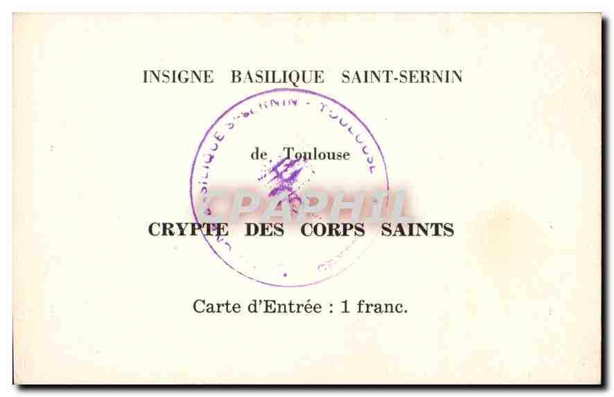 Crypte des Corps Saints — Basilique Saint-Sernin — Toulouse — Verso
