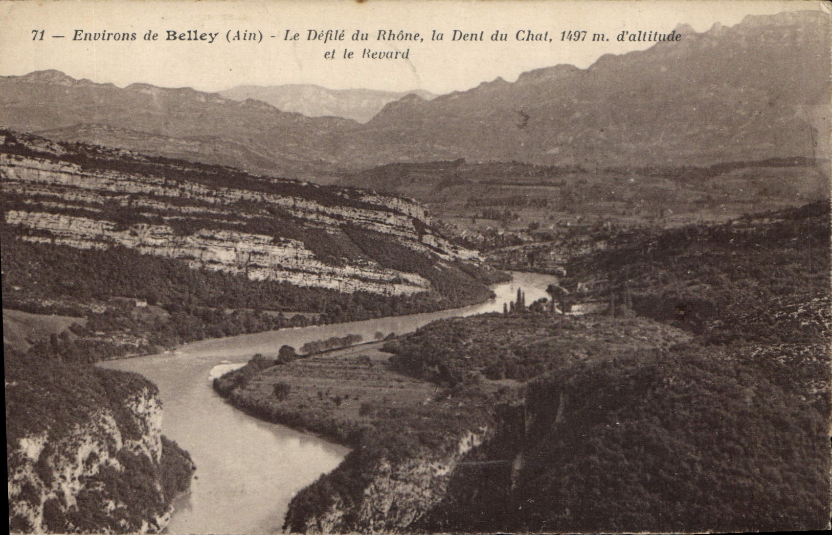 CPA Environs de Belley Ain Le Defile du Rhone la Dent du Chat et le Revard 